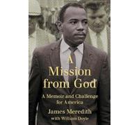 James Meredith A Mission from God (Tascabile)