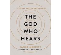 James Merritt The God Who Hears (Copertina rigida)