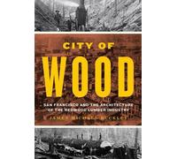 James Michael Buckley City of Wood (Copertina rigida)