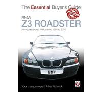 BMW Z3 Roadster: All models (except M Roadster) 1995 to 2002