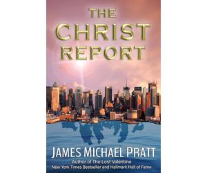 James Michael Pratt The Christ Report (Tascabile) Christ Report