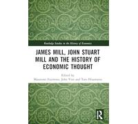 James Mill, John Stuart Mill, and the History of Economic Thought