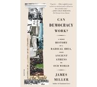 James Miller Can Democracy Work? (Tascabile)