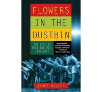 James Miller Flowers in the Dustbin (Tascabile)