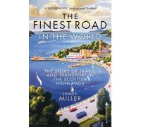 James Miller The Finest Road in the World (Tascabile)