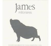 James - Millionaires