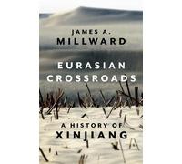 James Millward Eurasian Crossroads (Tascabile)