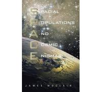 James Moclair S.P.A.C.E (Copertina rigida)