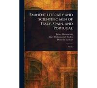 James Montgomery Mary Wollstonec Eminent Literary and Scientific Men (Tascabile)