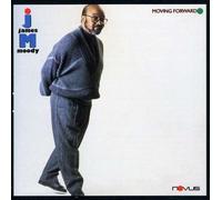 James Moody - Moving Forward
