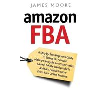 James Moore Amazon FBA (Tascabile)