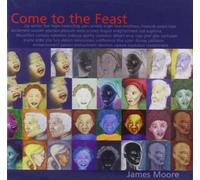 JAMES MOORE Come to the Feast / Various (CD)
