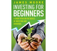James Moore Investing for Beginners (Tascabile)