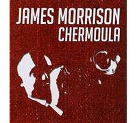 James Morrison - Chermoula