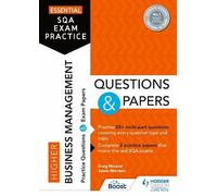 James Morrison Essential SQA Exam Practice: Higher Business Managem (Tascabile)