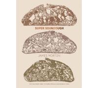 James Morton Super Sourdough (Copertina rigida)