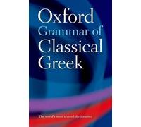 James Morwood Oxford Grammar of Classical Greek (Tascabile)