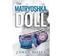James Moses The Matryoshka Doll (Tascabile)