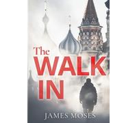James Moses The Walk In (Tascabile)