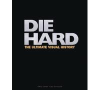 James Mottram David S. Co Die Hard: The Ultimate Visual Hist (Copertina rigida)