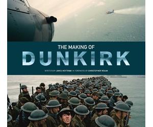 James Mottram The Making of Dunkirk (Copertina rigida)