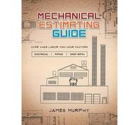 James Murphy Mechanical Estimating Guide (Tascabile)