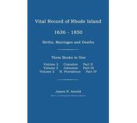 James N Arnold Vital Record of Rhode Island 1636-1850 (Tascabile)