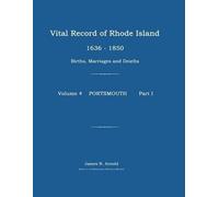 James N Arnold Vital Record of Rhode Island 1636-1850 (Tascabile)