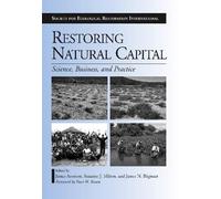 James N. Blignaut Restoring Natural Capital (Tascabile)