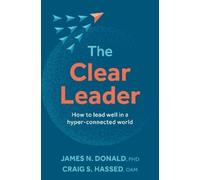 James N. Donald, PhD The Clear Leader (Tascabile)