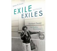 James N. Green Exile Within Exiles (Copertina rigida)