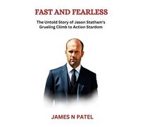James N Patel Fast and Fearless (Tascabile)