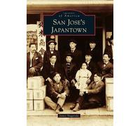 James Nagareda San Jose's Japantown (Tascabile)