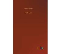 James Napier Folk Lore (Copertina rigida)