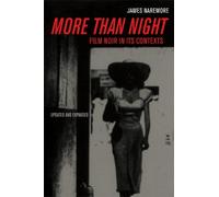 James Naremore More than Night (Tascabile)