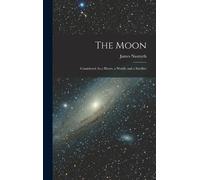 James Nasmyth The Moon (Copertina rigida)