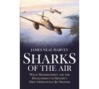 James Neal Harvey Sharks of the Air (Tascabile)