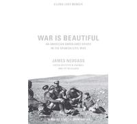 James Neugass War Is Beautiful (Copertina rigida)