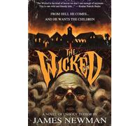 James Newman The Wicked (Tascabile)