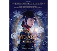 James Newton Howard The Nutcracker and the Four Realms (Tascabile)
