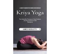 James Nicoletti Kriya Yoga (Tascabile)