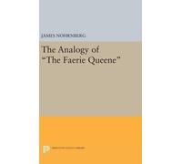 James Nohrnberg The Analogy of The Faerie Queene (Copertina rigida)
