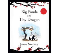 James Norbury Big Panda and Tiny Dragon (Copertina rigida)
