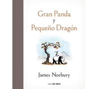 James Norbury Gran panda y pequeño dragón / Big Panda and Tin (Copertina rigida)