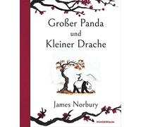 James Norbury Sibylle Schmidt Großer Panda und Kleiner Drache (Copertina rigida)