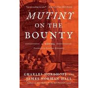 James Norman Hall Charles Nordhoff Mutiny on the "Bounty" (Tascabile)