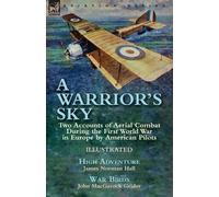 James Norman Hall John Macgavock Grider A Warrior's Sky (Tascabile)