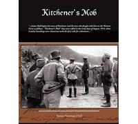 James Norman Hall Kitchener's Mob (Tascabile)