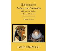 James Norwood Shakespeare's Antony and Cleopatra (Tascabile)