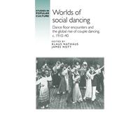 James Nott Worlds of Social Dancing (Copertina rigida)